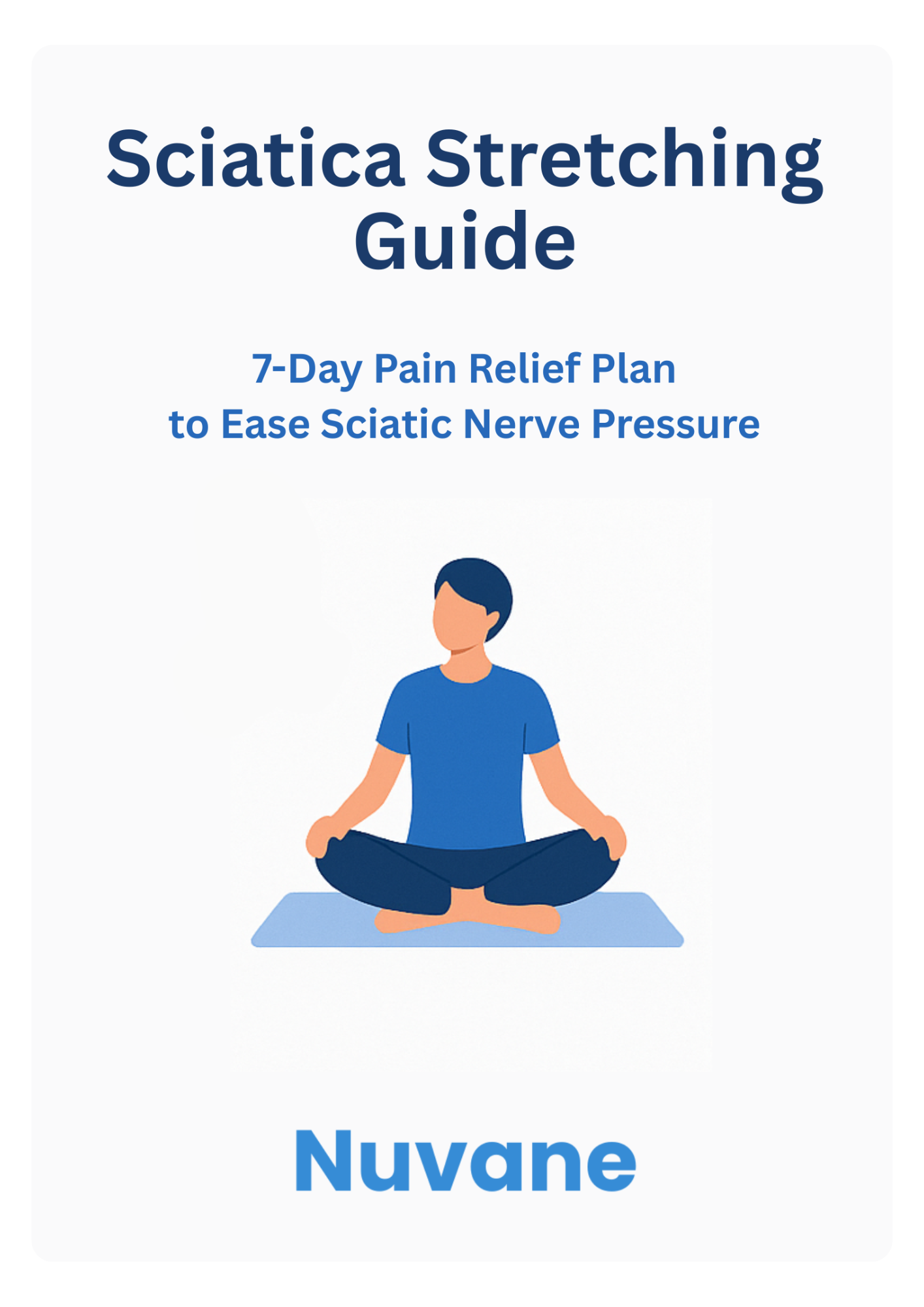 7-Day Sciatica Stretching Guide